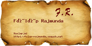 Fülöp Rajmunda névjegykártya
